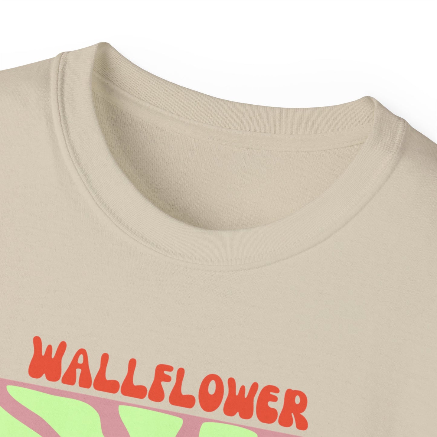 Wallflower Unisex Ultra Cotton Tee