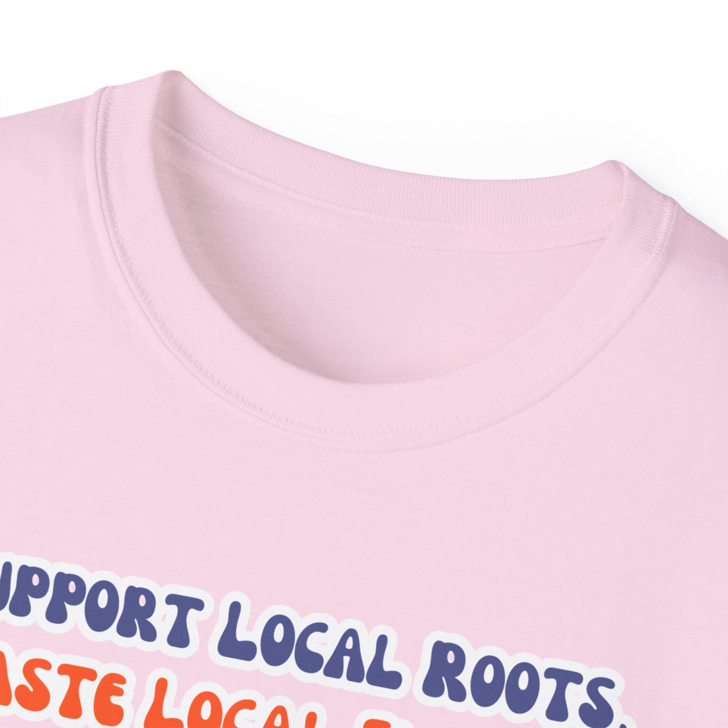 Local Roots Local Flavors Unisex Ultra Cotton Tee