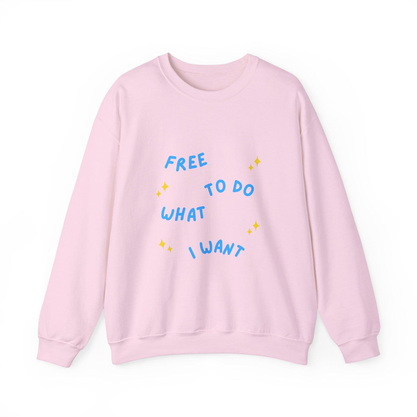 Free To Do What I Want Unisex Heavy Blend™ Crewneck Sweatshirt EU