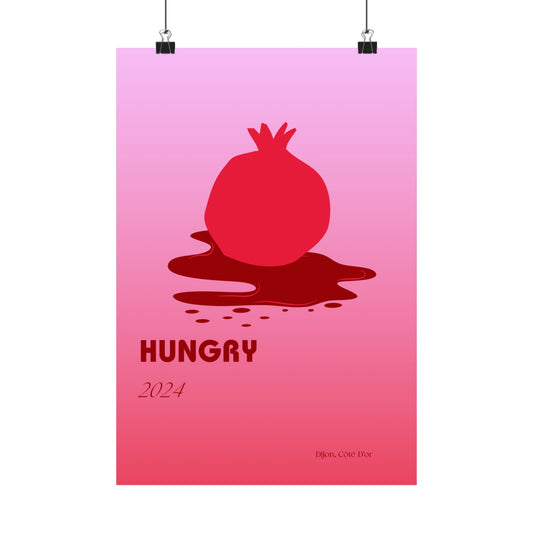 Hungry Vertical Posters