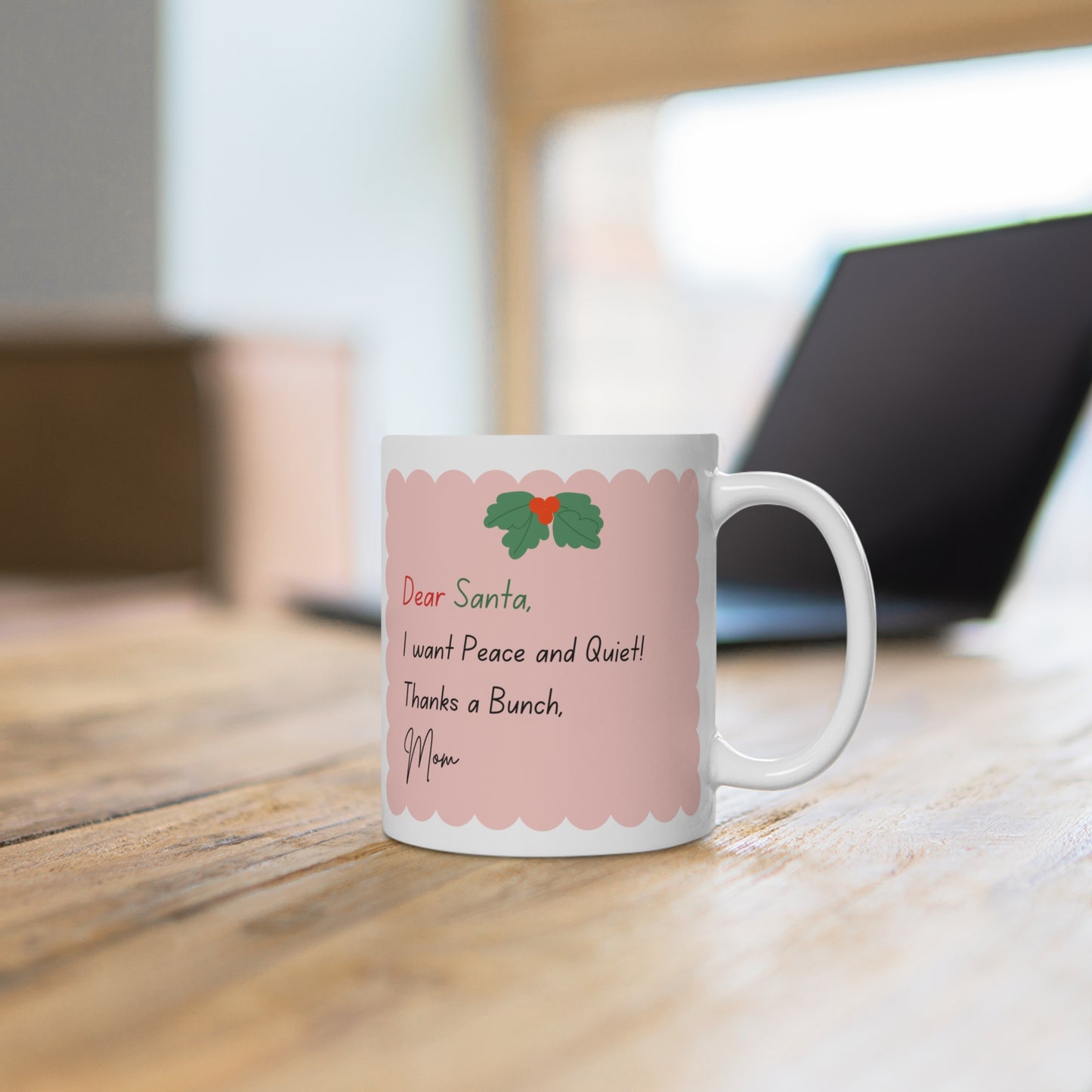 Moms Wishlist Mug 11oz EU