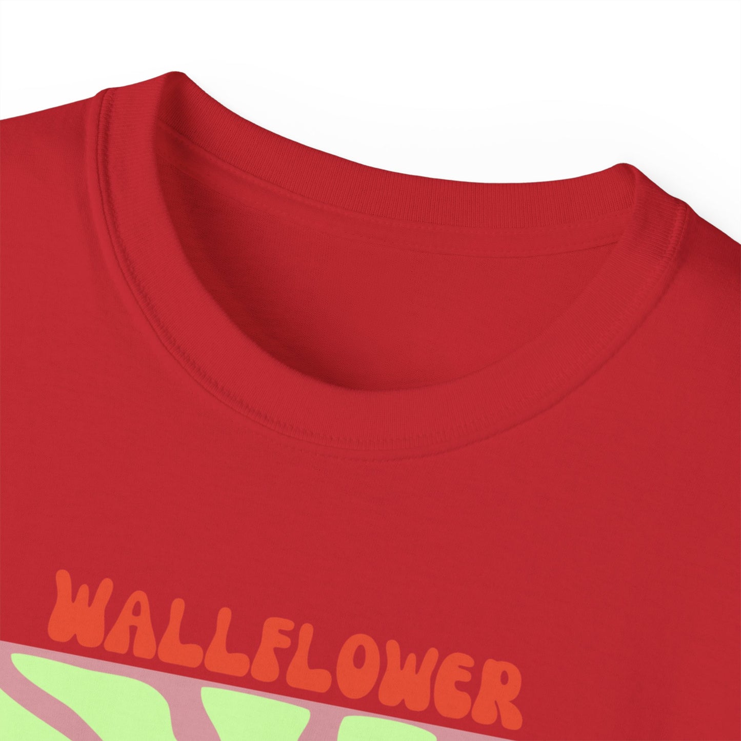 Wallflower Unisex Ultra Cotton Tee