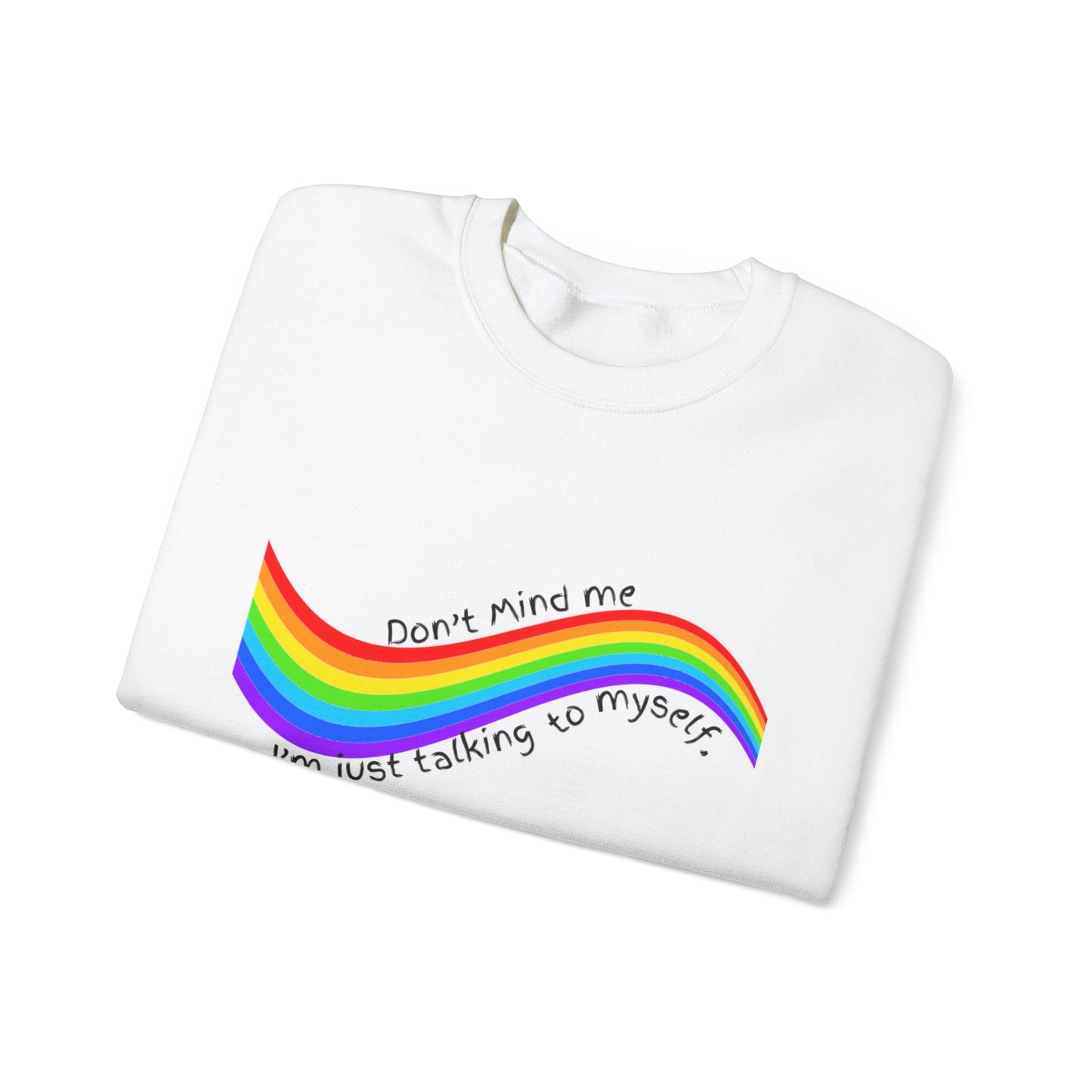 Talking to Myself Rainbow Unisex Heavy Blend™ Crewneck Sweatshirt