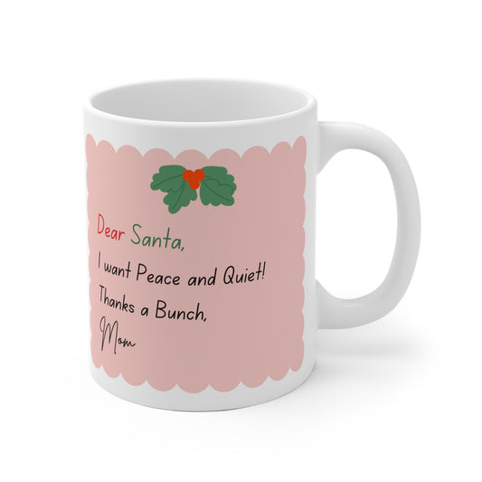 Moms Wishlist Mug 11oz EU