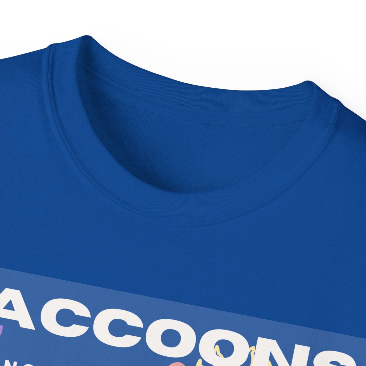 Camiseta unisex de algodón ultra fino Kings of City Forest Raccoons 