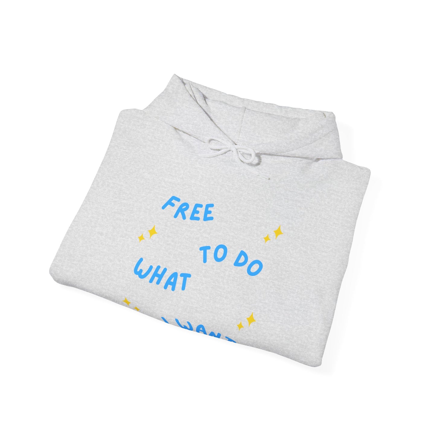 Free To Do What I Want Unisex Heavy Blend™ Hooded Sweatshirt EU