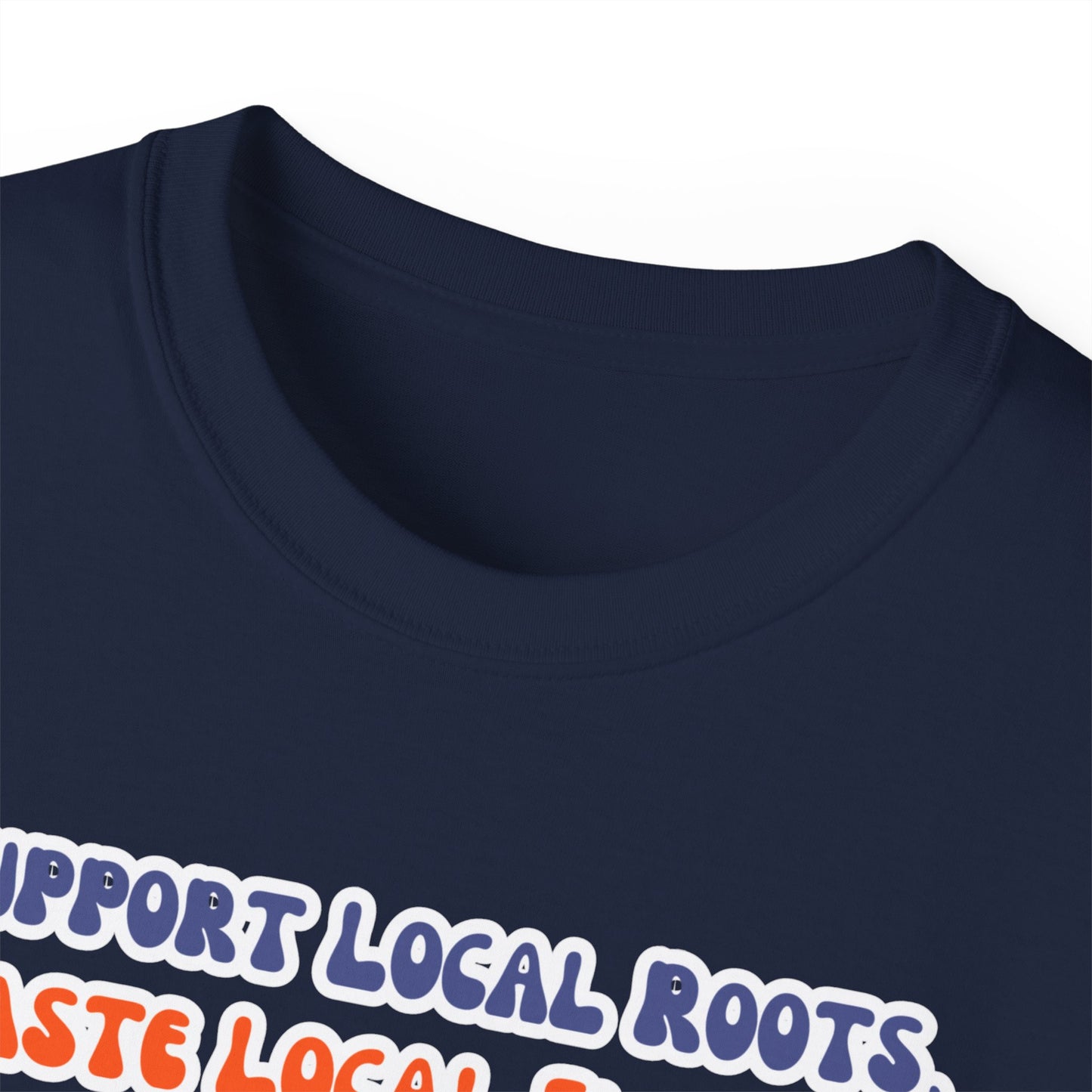 Local Roots Local Flavors Unisex Ultra Cotton Tee