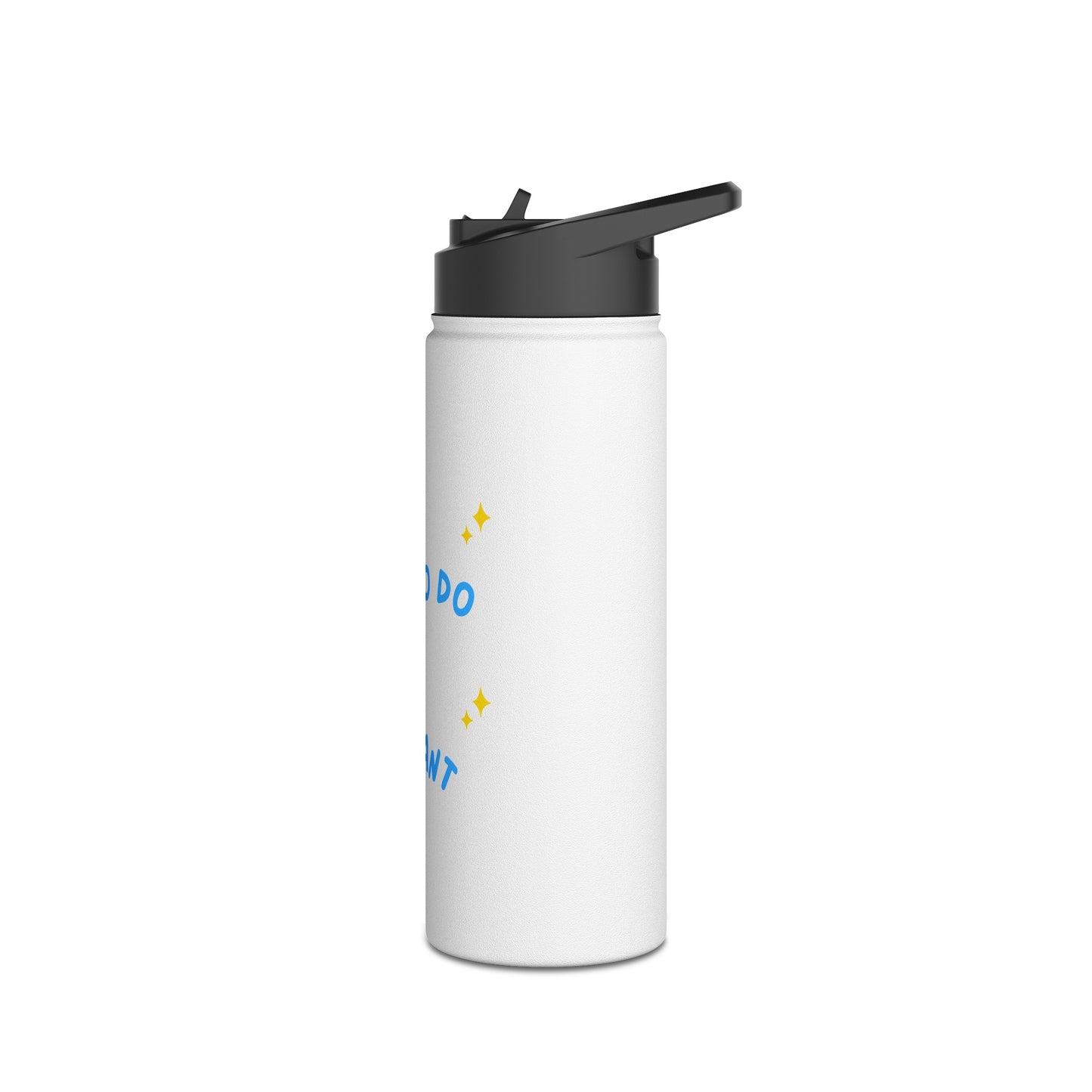 Free To Do What I Want Stainless Steel Water Bottle, Standard Lid