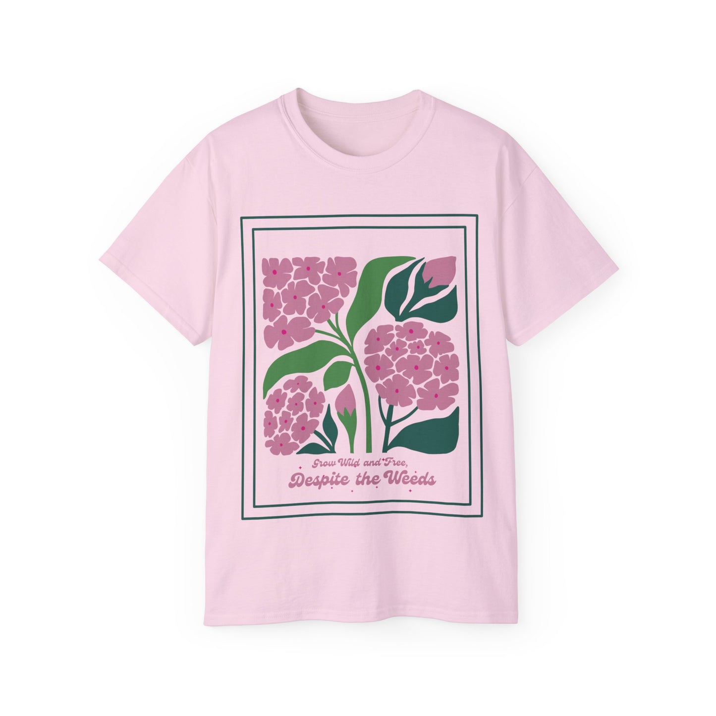 Despite the Weeds Unisex Ultra Cotton Tee