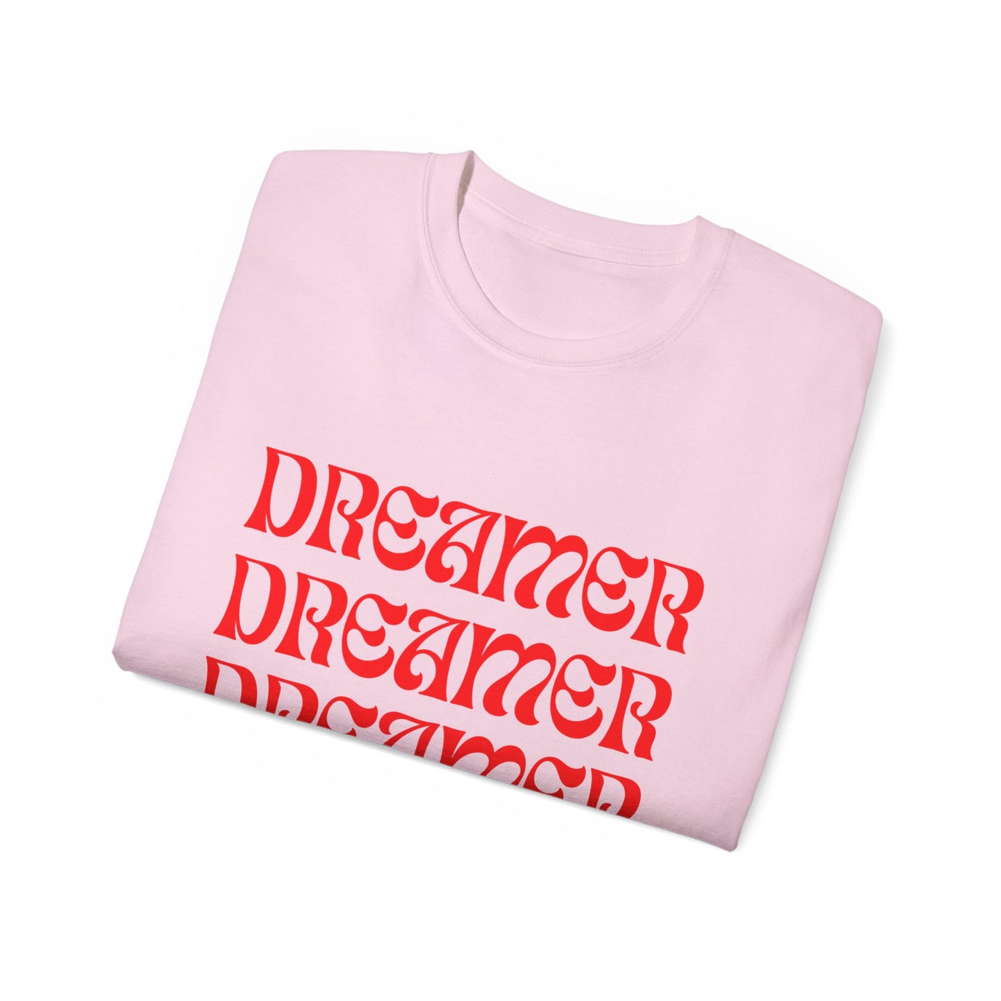 Dreamer Unisex Ultra Cotton Tee