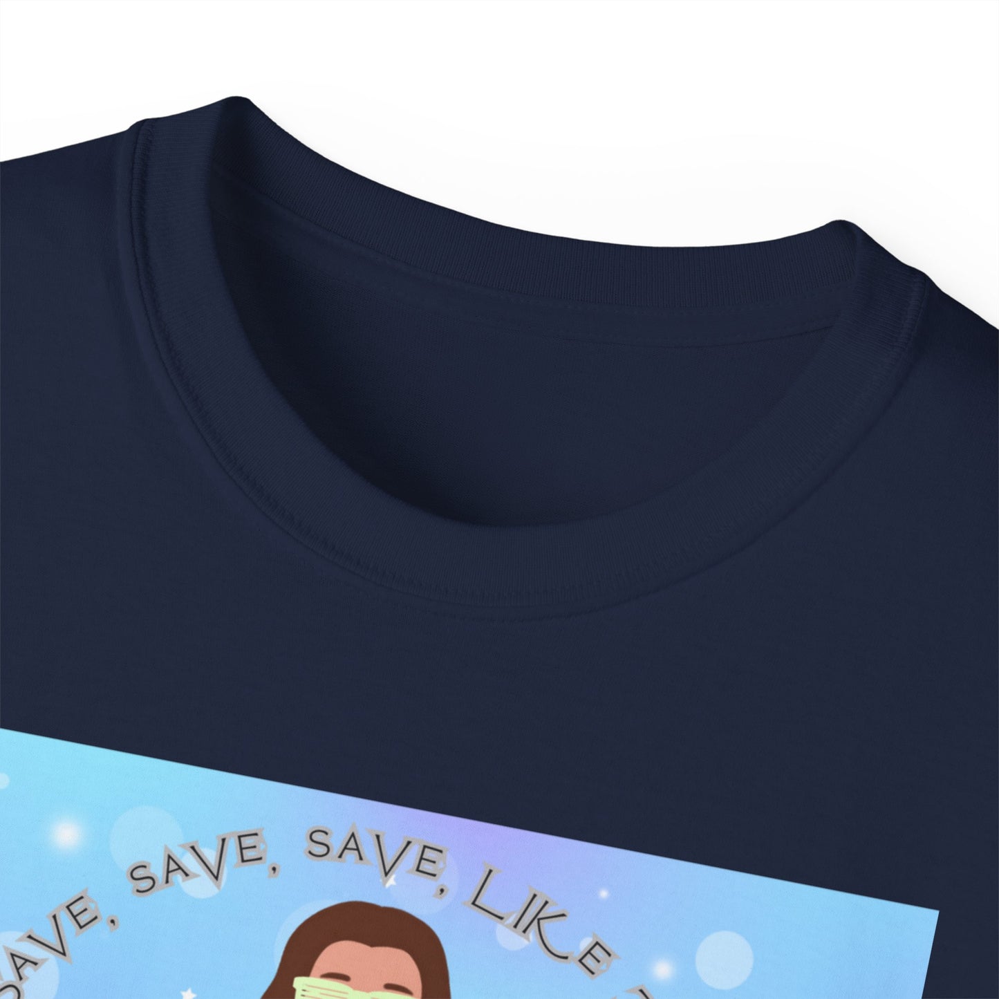 Save Save Save Unisex Ultra Cotton Tee