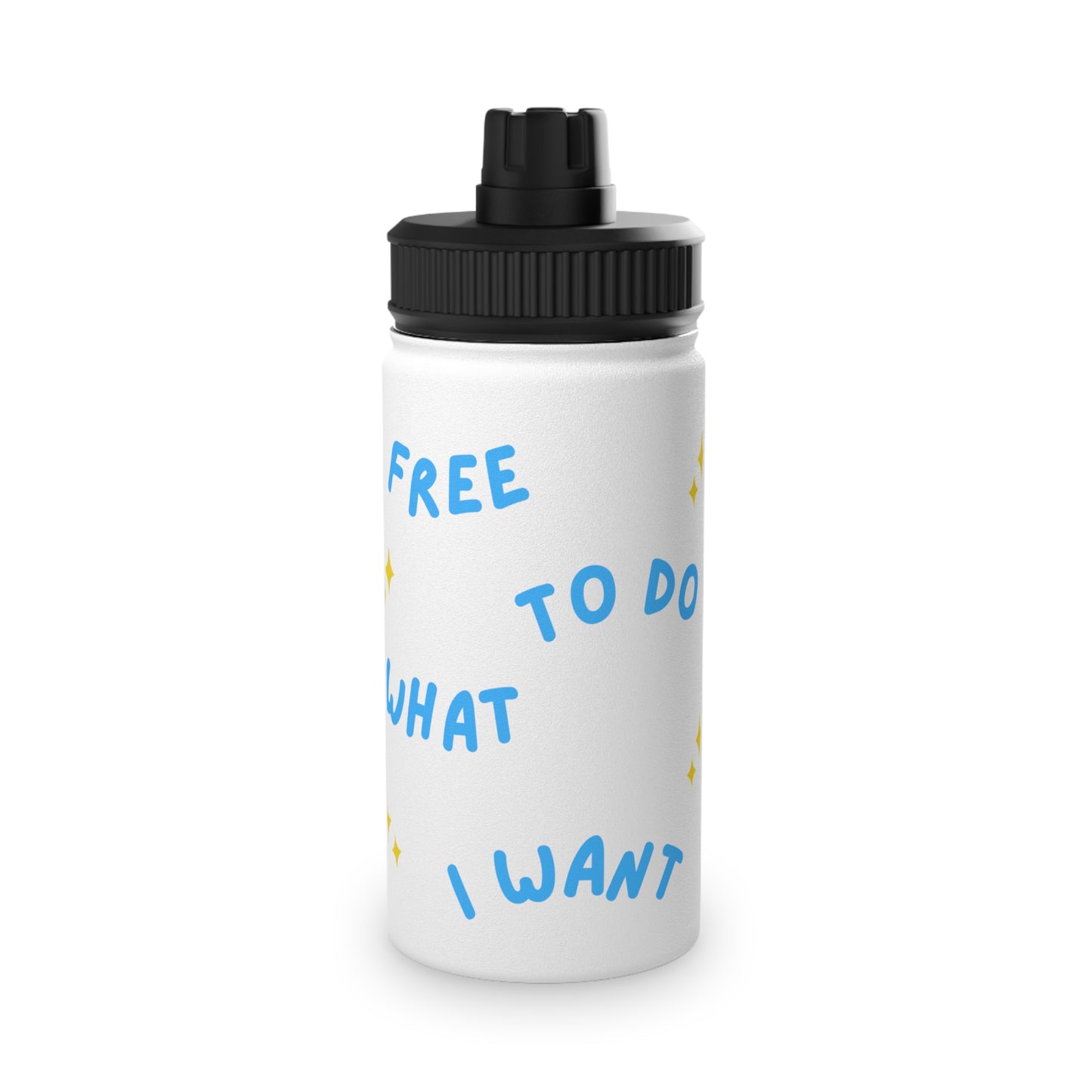 Free to Do What I Want Steel Water Bottle, Standard Lid EU