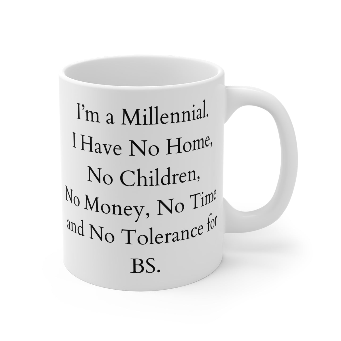 Taza Millennial BS de 11 oz