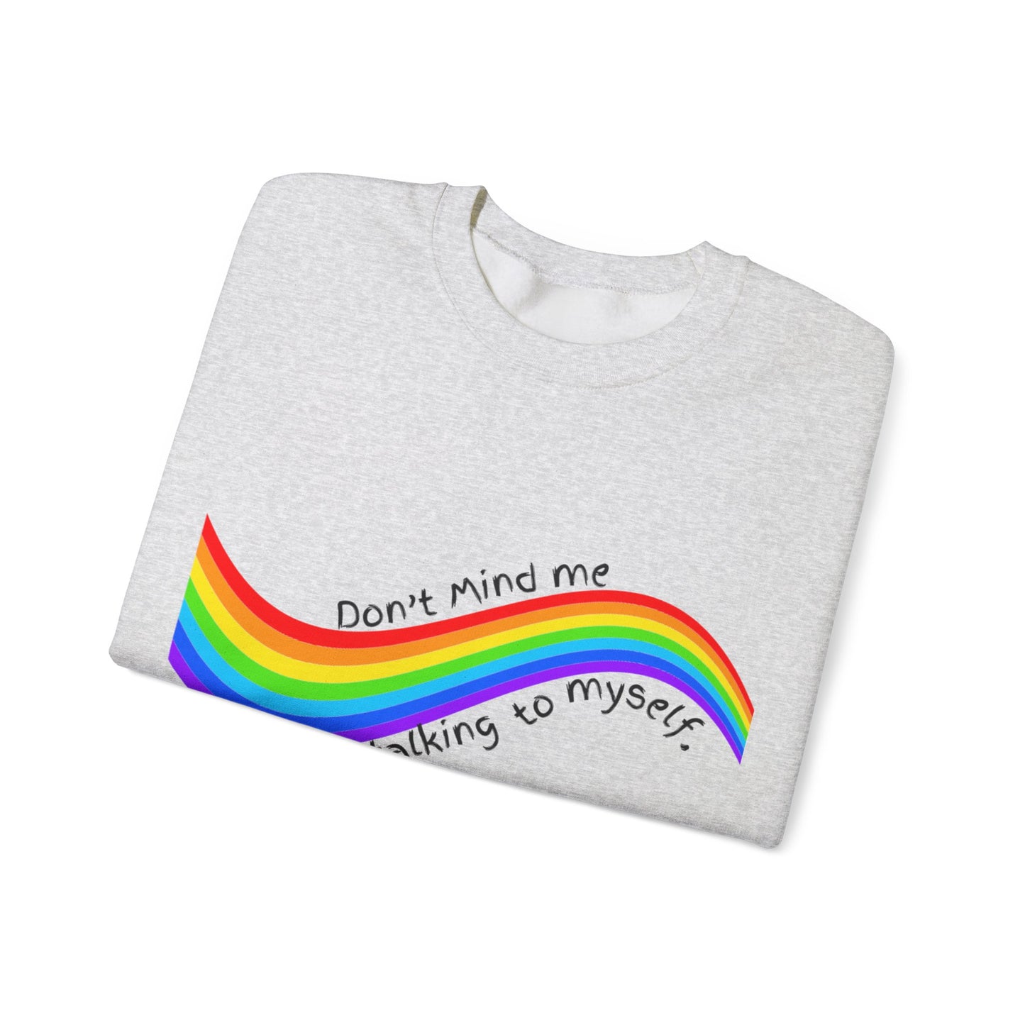 Talking to Myself Rainbow Unisex Heavy Blend™ Crewneck Sweatshirt EU