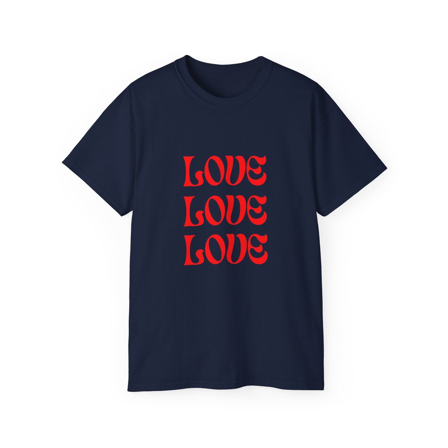 Love Love Love Unisex Ultra Cotton Tee