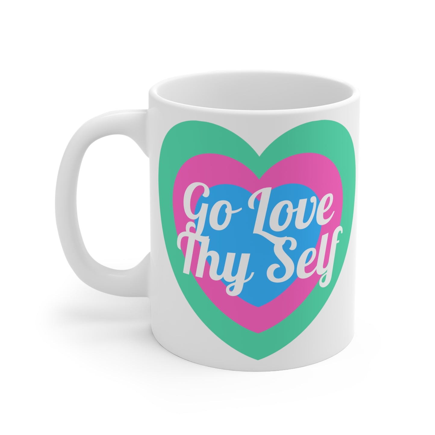 Love Thy Self Mugs 11oz EU