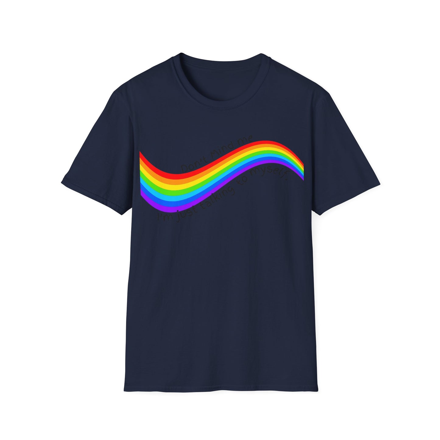 Talking to Myself Rainbow Unisex Softstyle T-Shirt