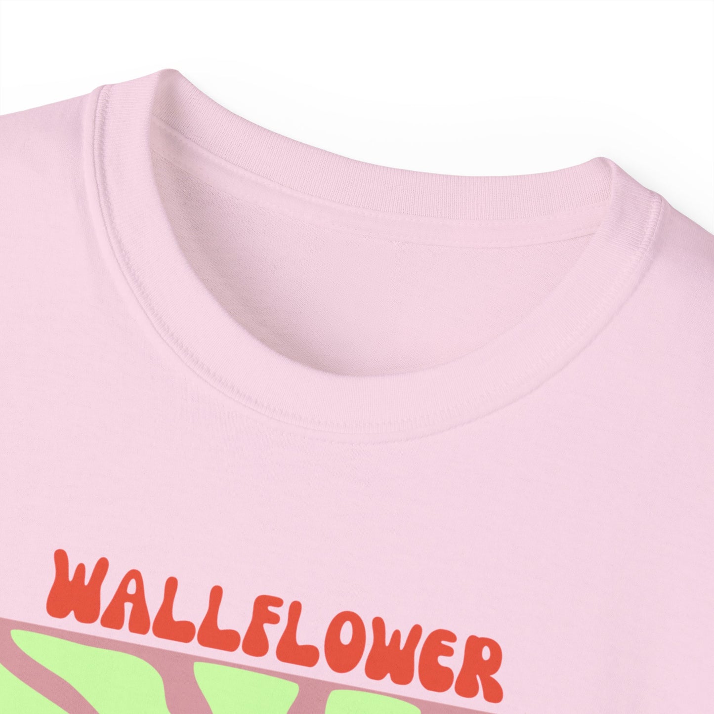 Wallflower Unisex Ultra Cotton Tee