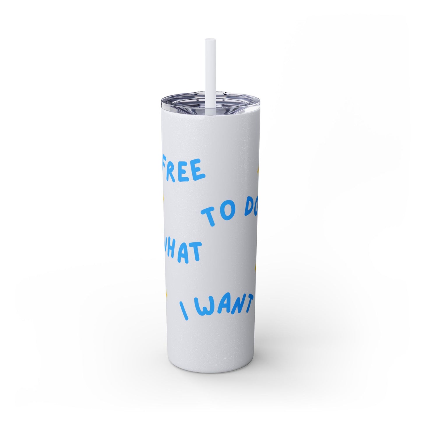 Free To Do What I Want Tumbler with Straw, 20oz