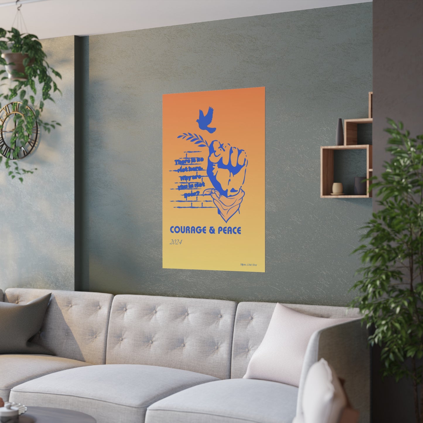 Courage and Peace Satin Posters (210gsm)