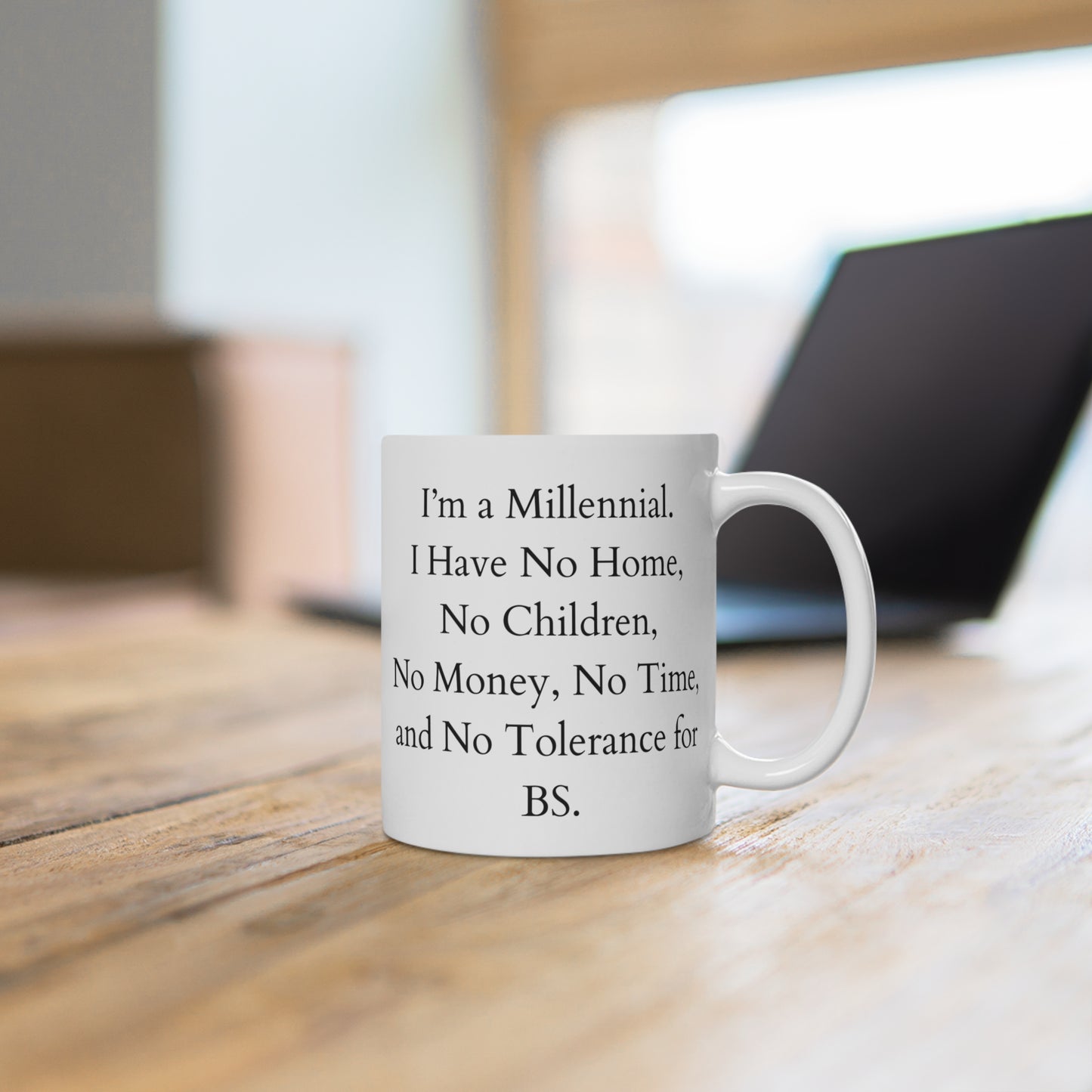 Millennial BS Mug 11oz  EU