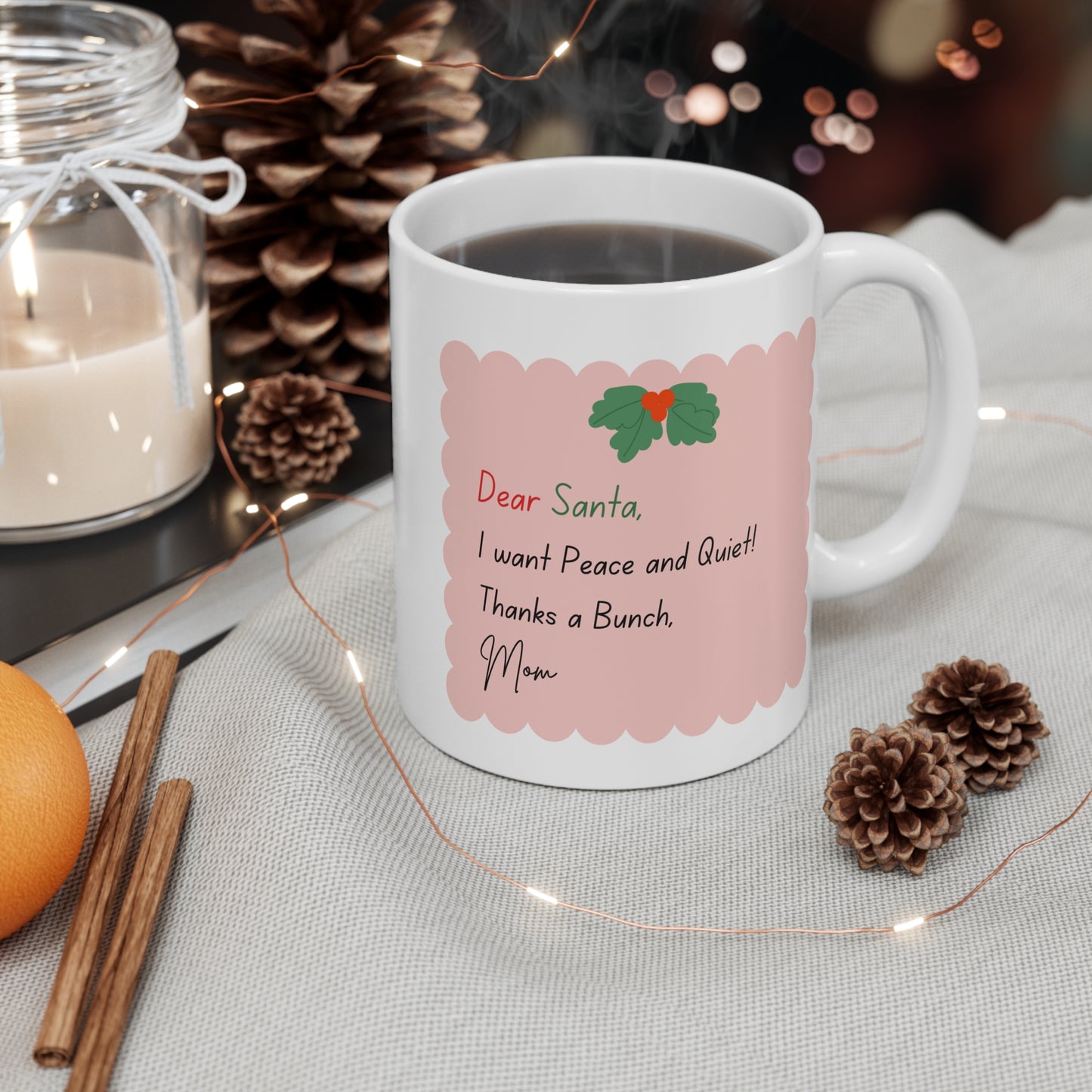 Moms Wishlist Mug 11oz