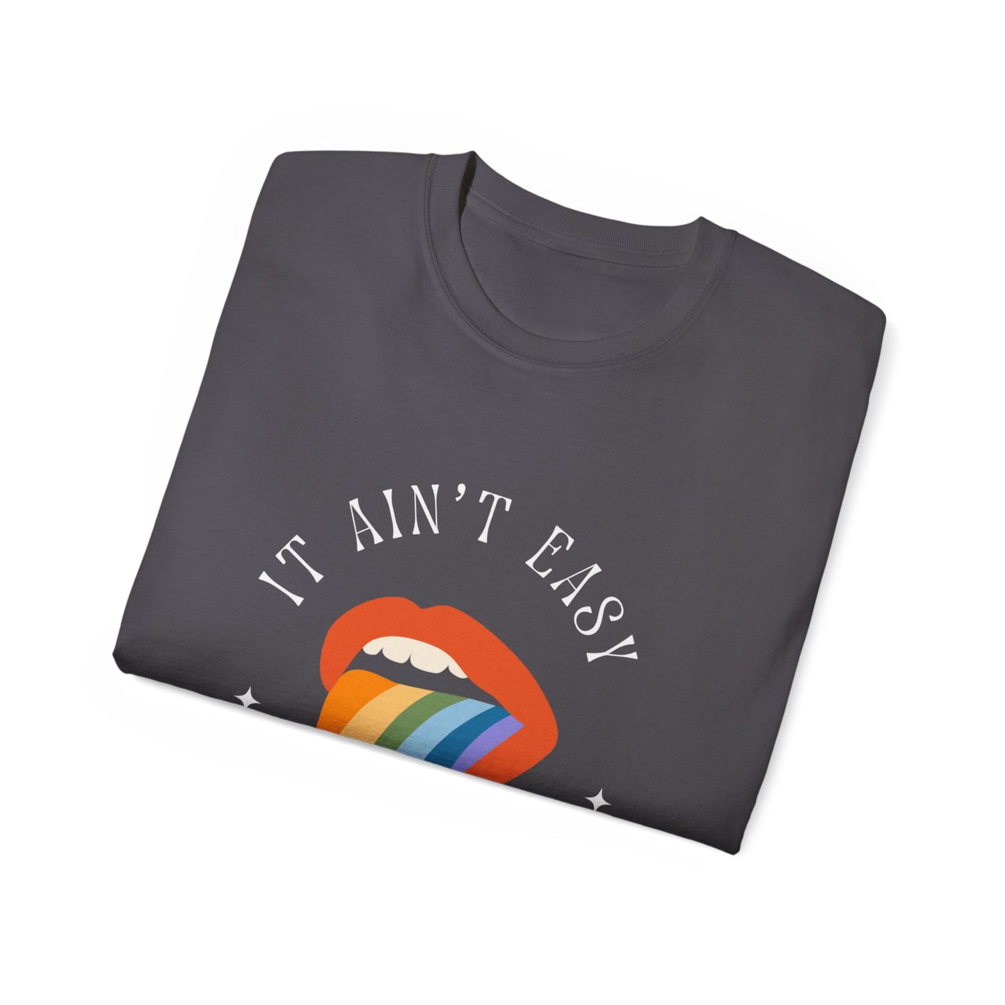 It Ain't Easy Unisex Ultra Cotton Tee