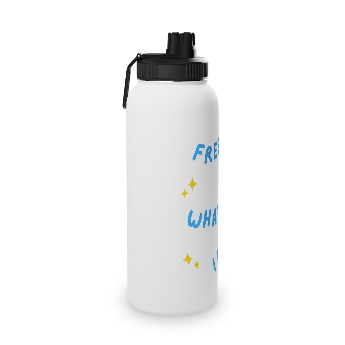 Free to Do What I Want Steel Water Bottle, Standard Lid EU