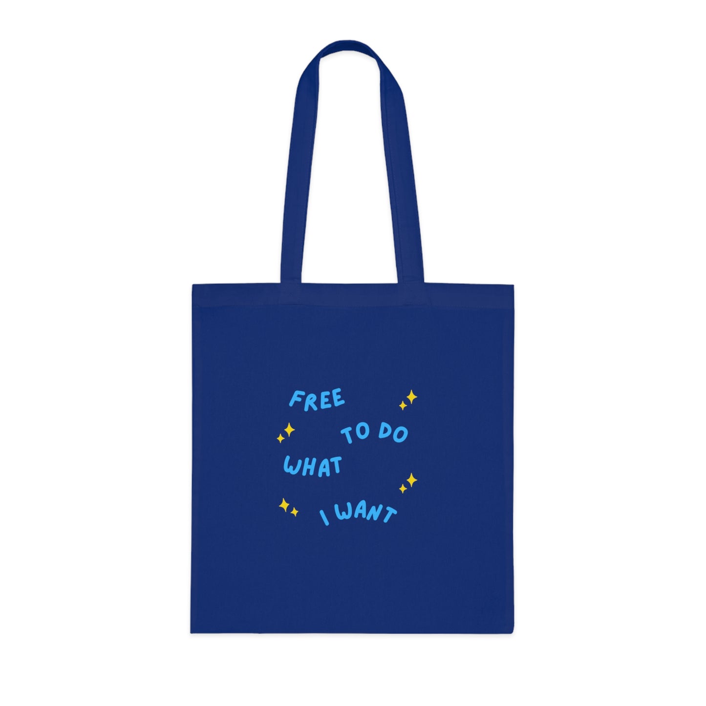 Free to Do What I Want Tote Bag EU