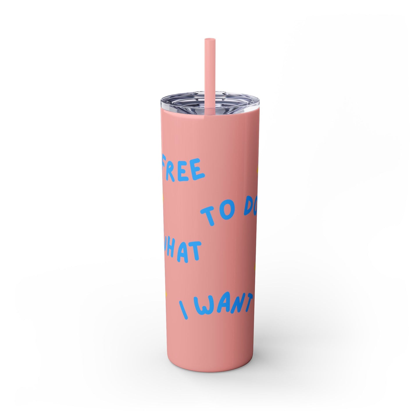 Free To Do What I Want Tumbler with Straw, 20oz