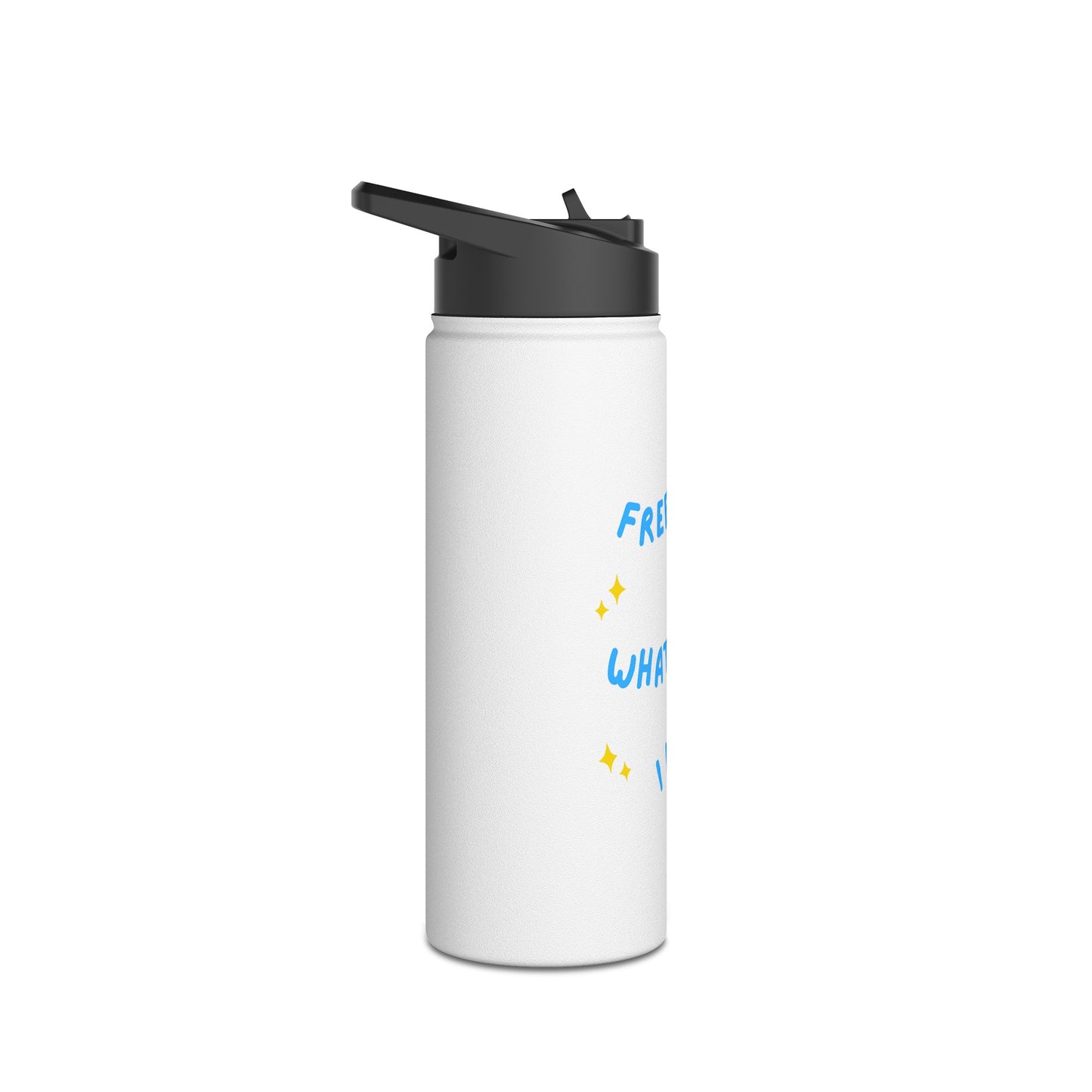 Free To Do What I Want Stainless Steel Water Bottle, Standard Lid