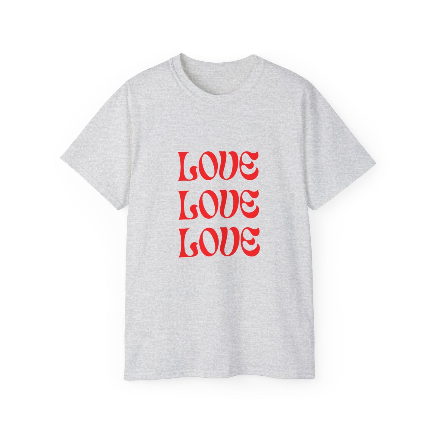 Love Love Love Unisex Ultra Cotton Tee