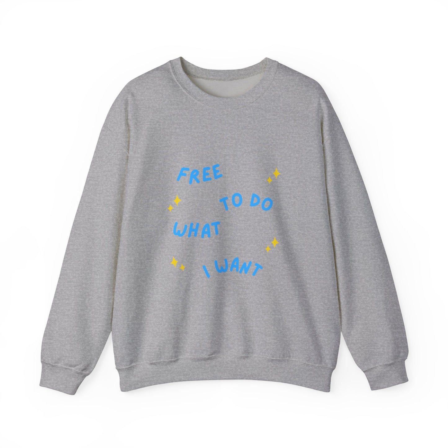 Free To Do What I Want Unisex Heavy Blend™ Crewneck Sweatshirt EU