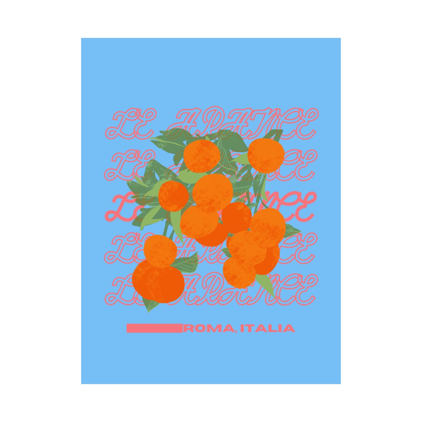 Oranges, Rome Italy Illustration Vertical Poster