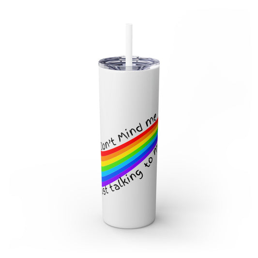 Talking to Myself Rainbow Tumbler with Straw, 20oz