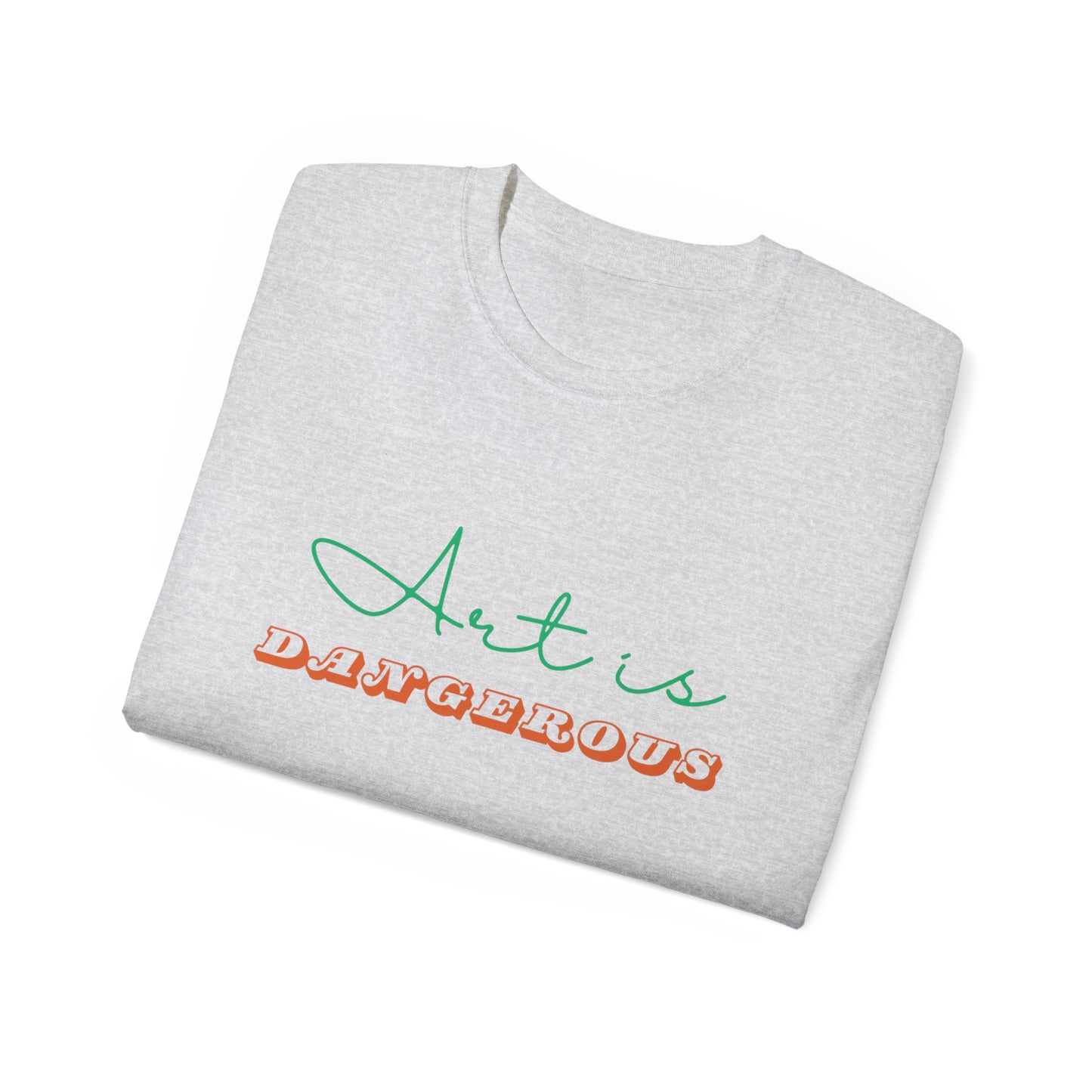 Make Art... Unisex Ultra Cotton Tee