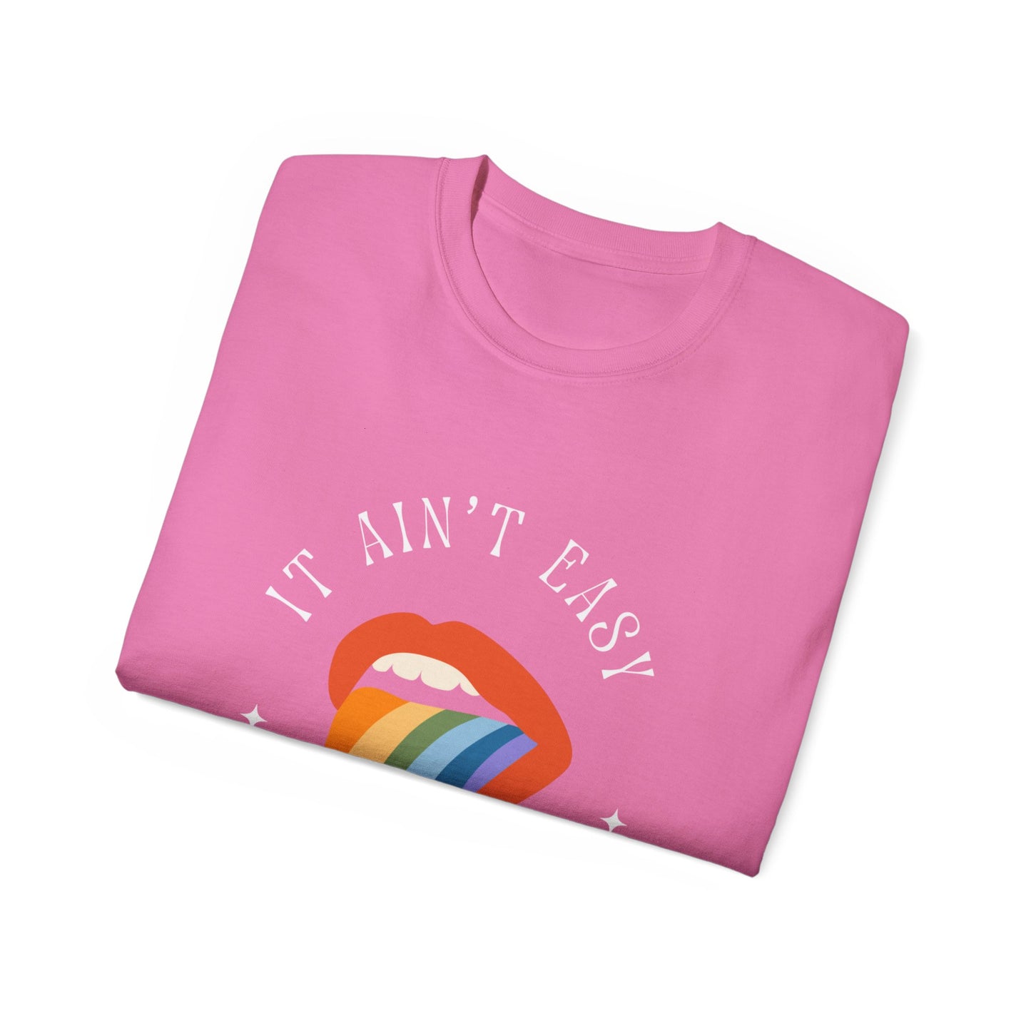 It Ain't Easy Unisex Ultra Cotton Tee