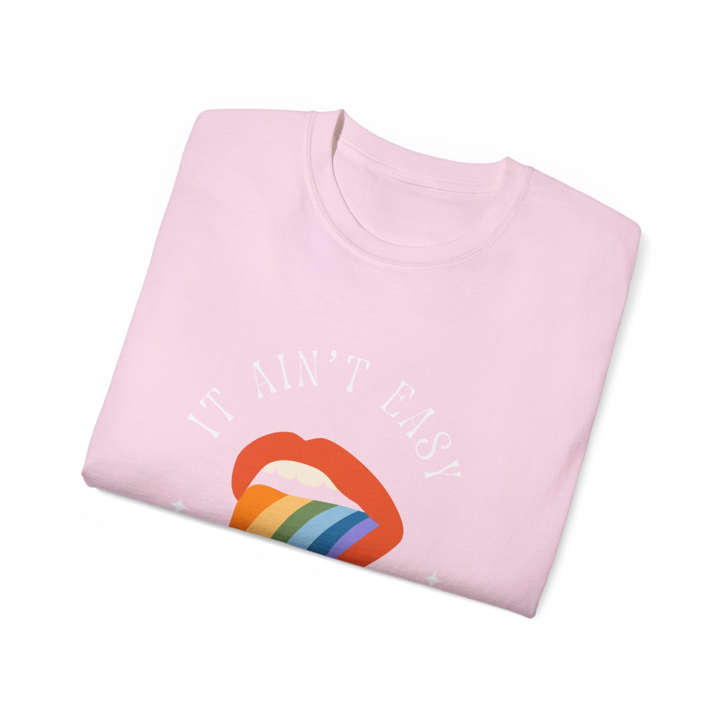 It Ain't Easy Unisex Ultra Cotton Tee