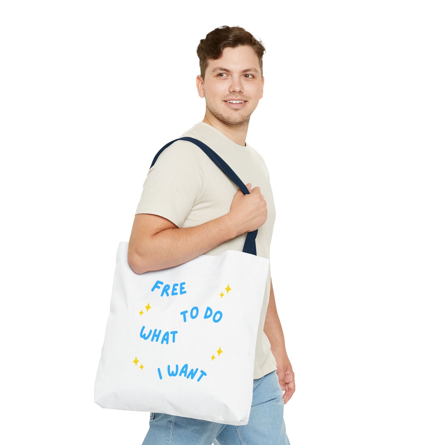 Free to Do What I Want Tote Bag