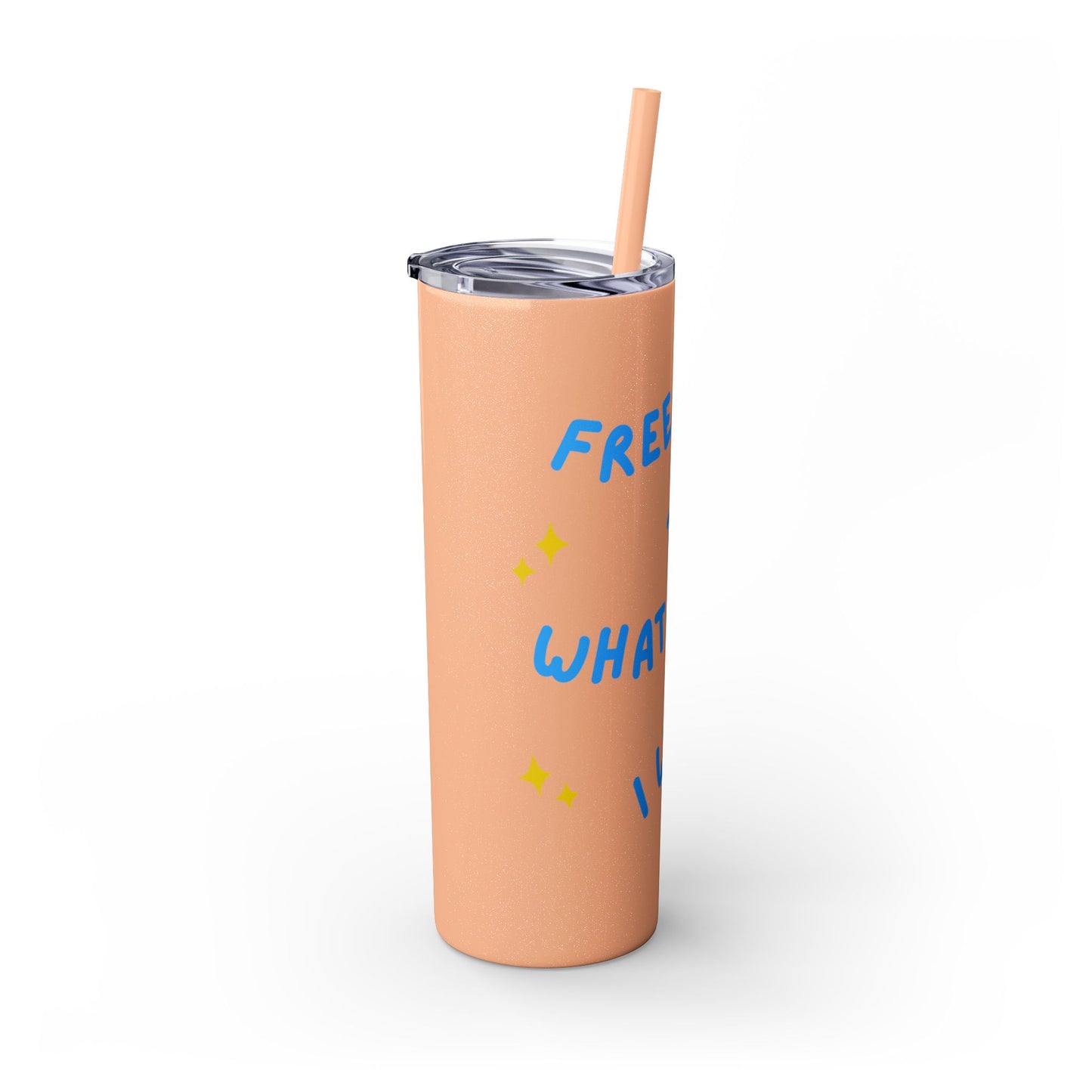 Free To Do What I Want Tumbler with Straw, 20oz