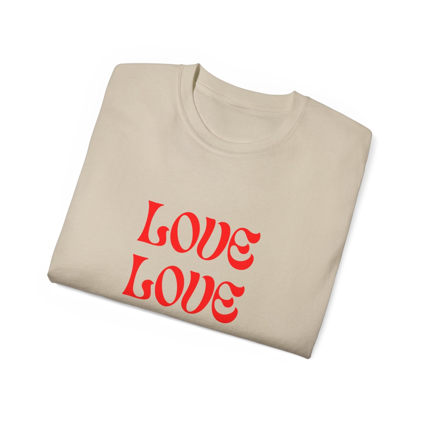 Love Love Love Unisex Ultra Cotton Tee