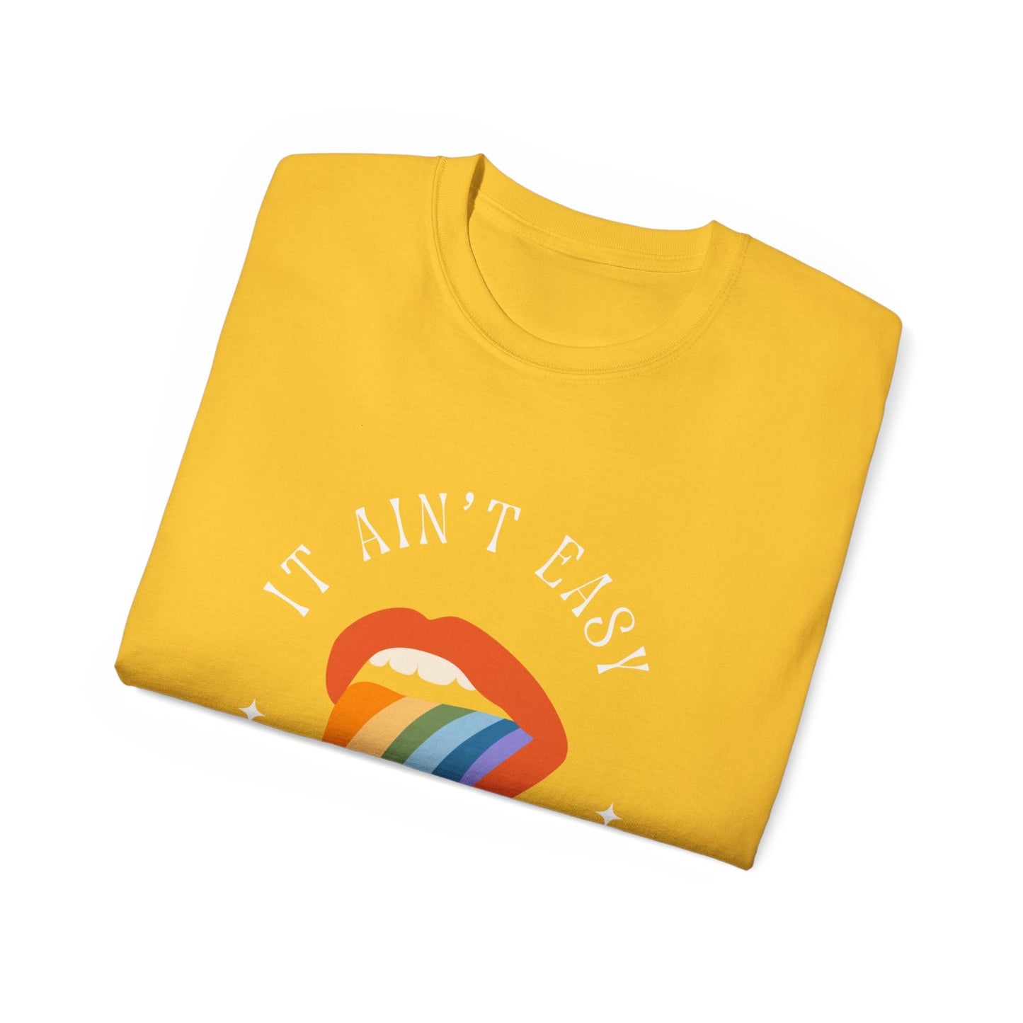 It Ain't Easy Unisex Ultra Cotton Tee