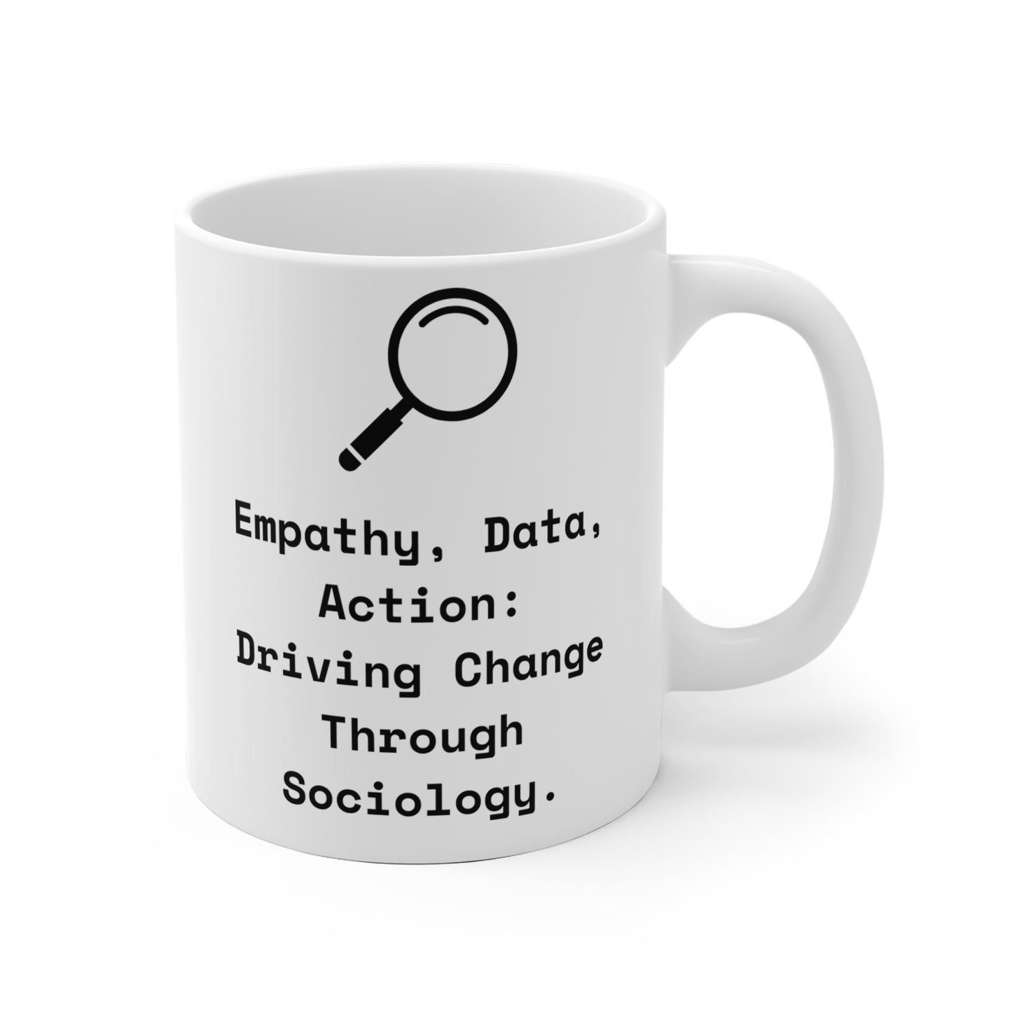 Sociology Action Mug 11oz EU