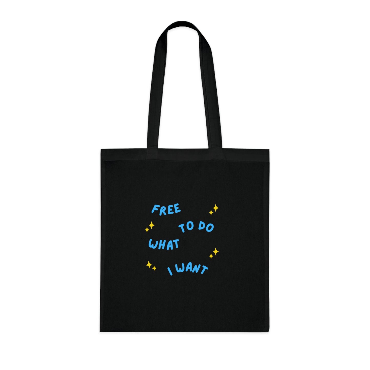 Free to Do What I Want Tote Bag EU