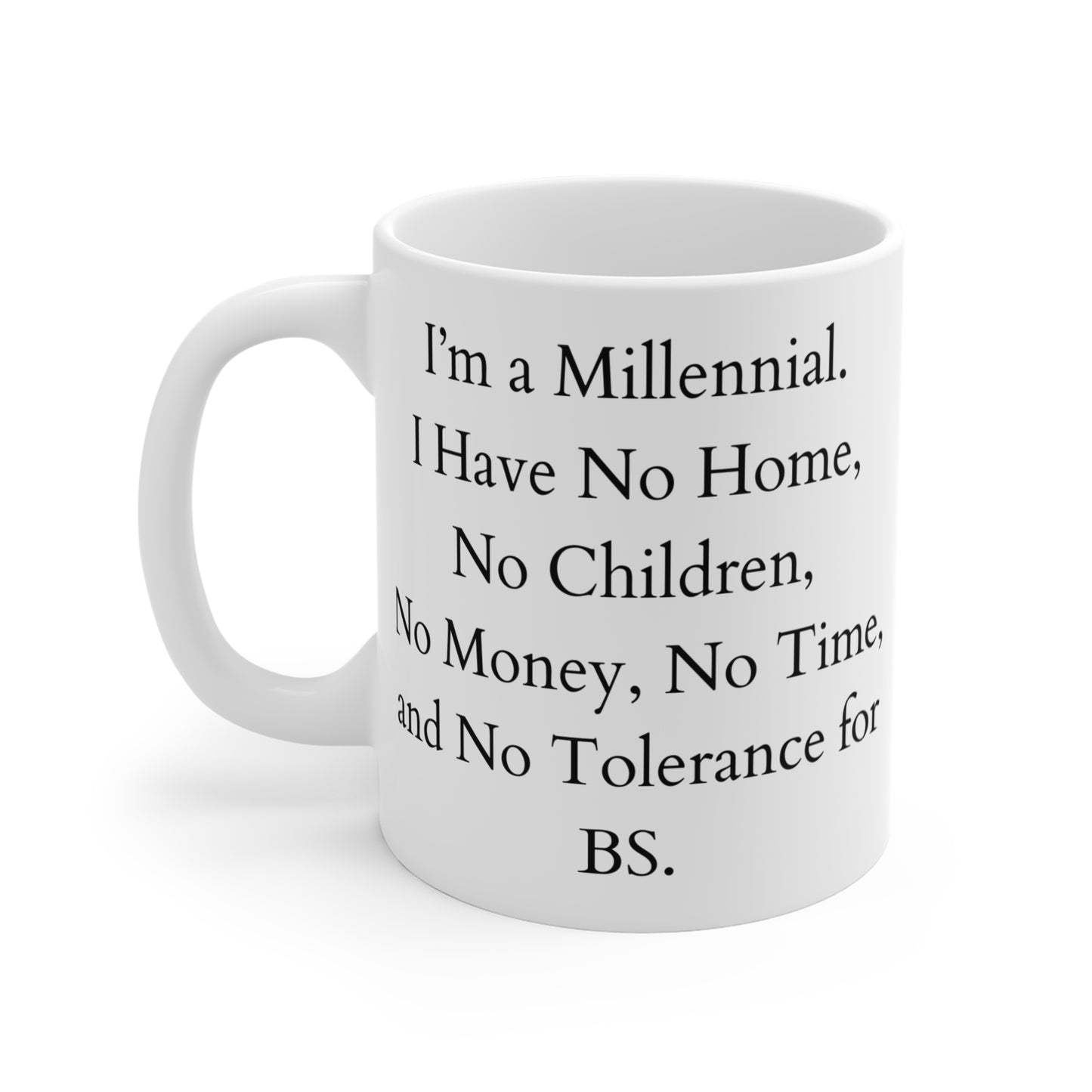 Taza Millennial BS de 11 oz