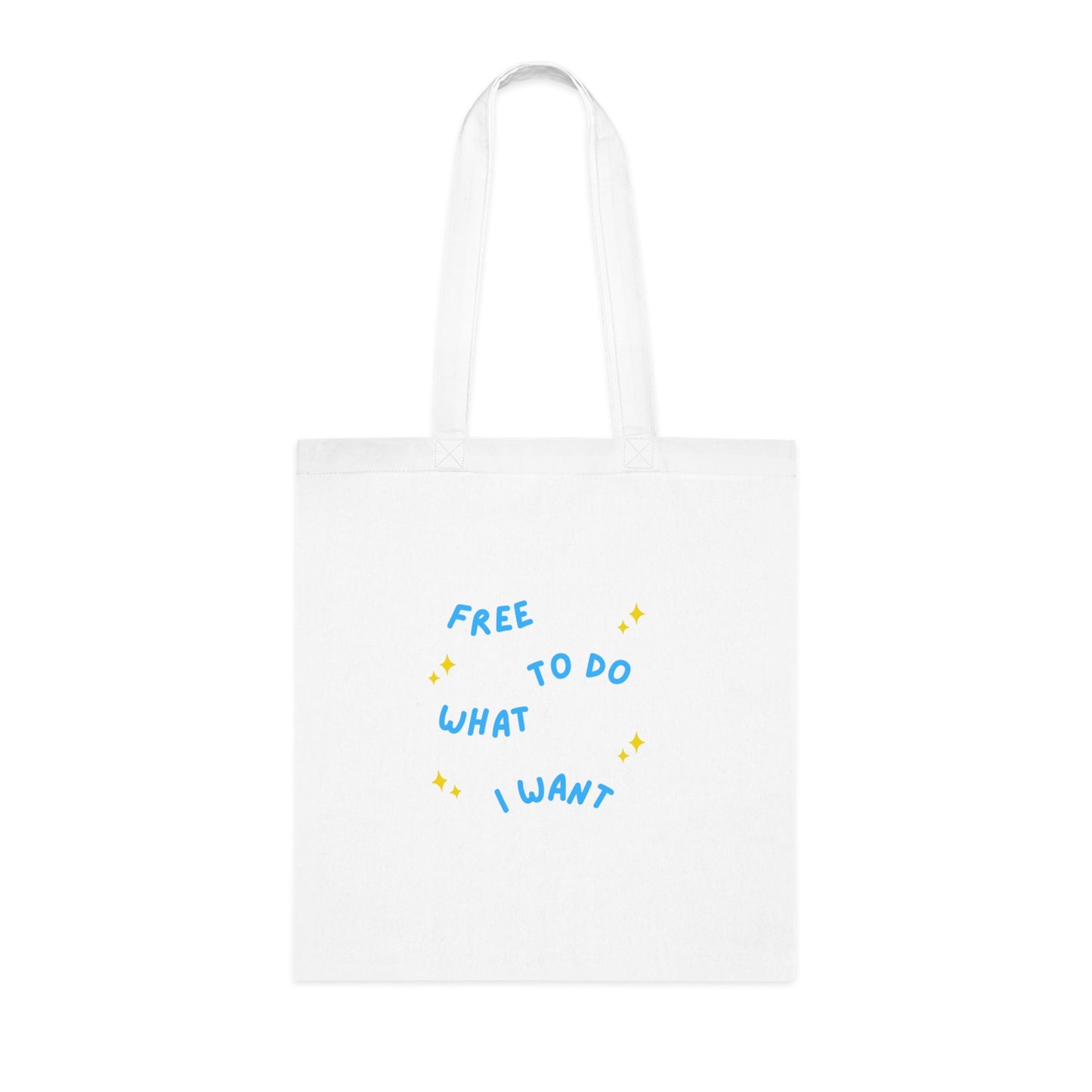 Free to Do What I Want Tote Bag EU