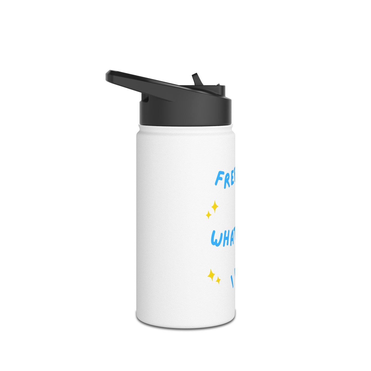 Free To Do What I Want Stainless Steel Water Bottle, Standard Lid