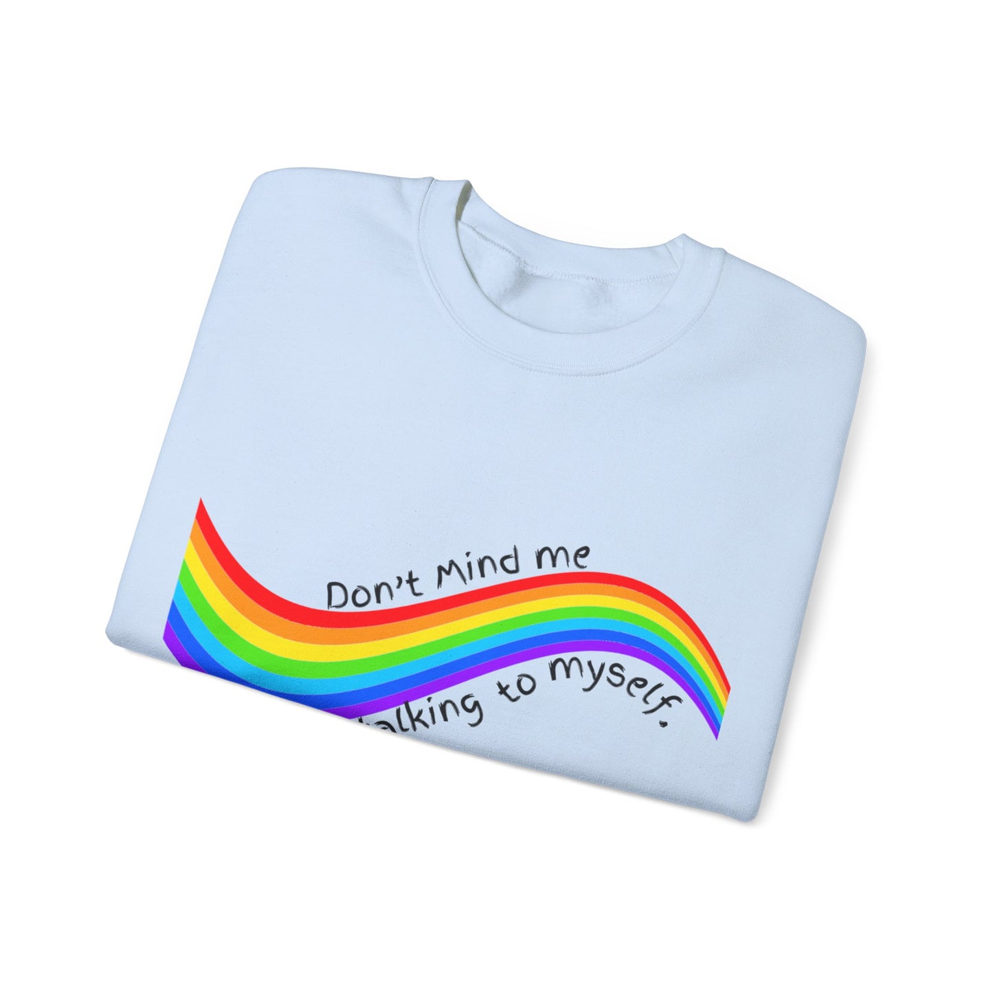 Talking to Myself Rainbow Unisex Heavy Blend™ Crewneck Sweatshirt EU