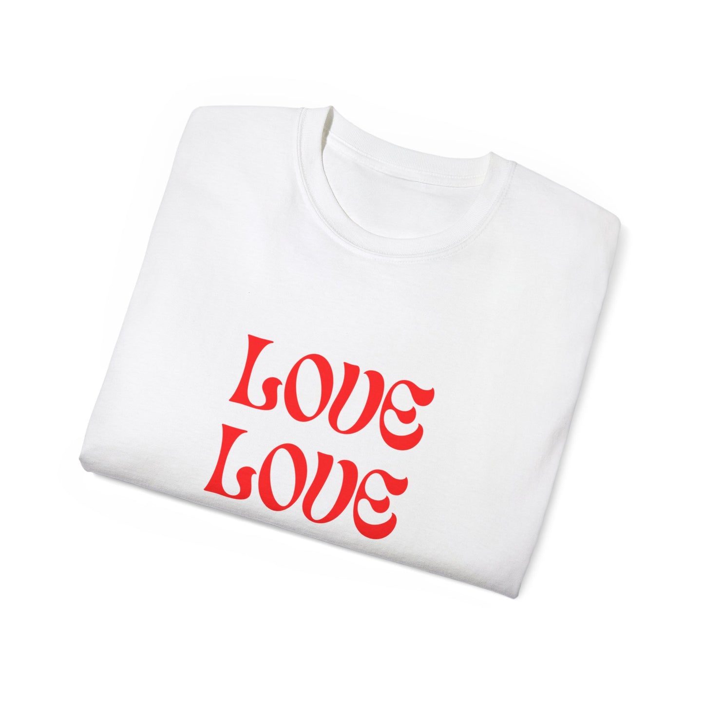 Love Love Love Unisex Ultra Cotton Tee