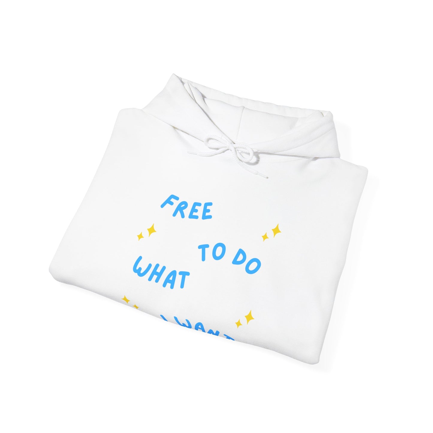 Free To Do What I Want Unisex Heavy Blend™ Hooded Sweatshirt EU